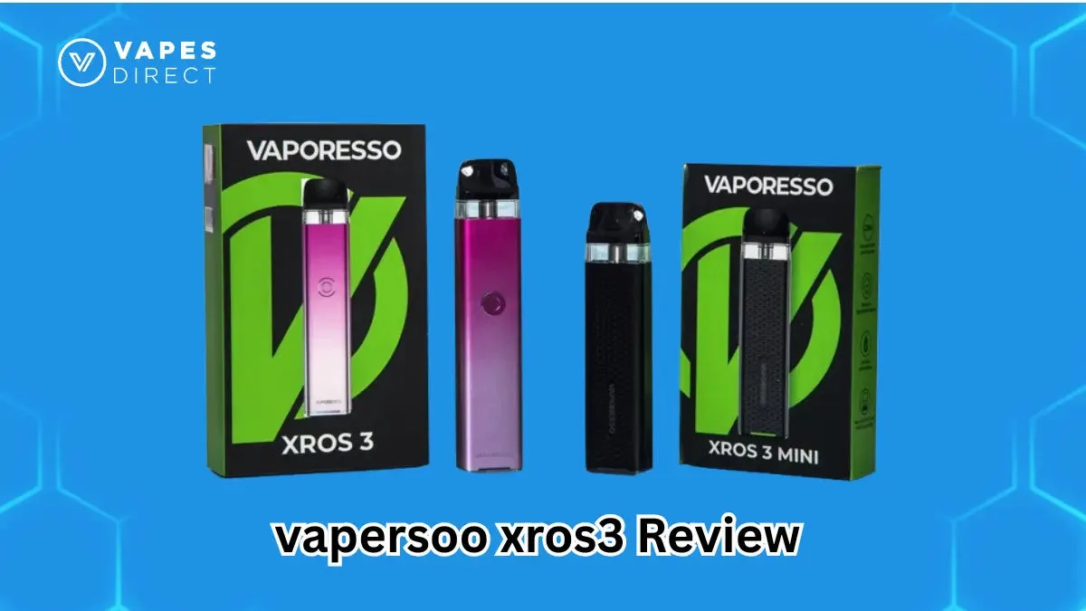Vaporesso Xros3 Review